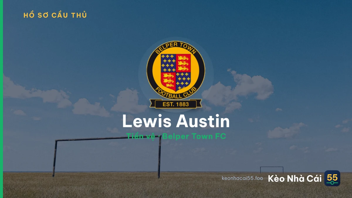 Lewis Austin — Belper Town FC