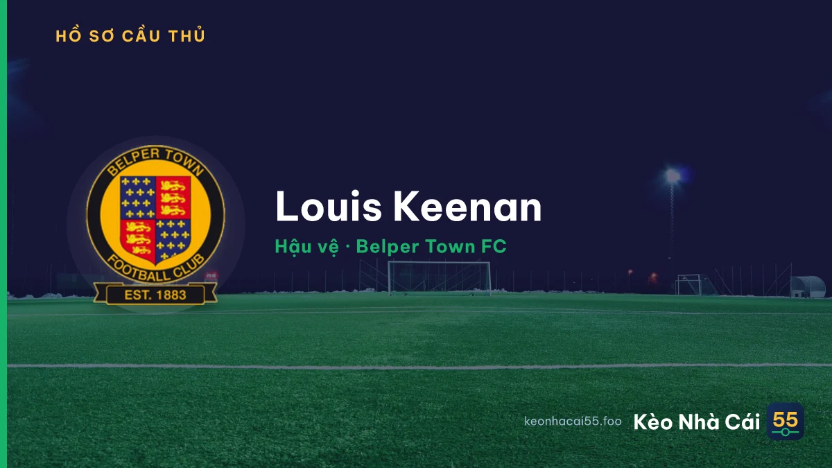 Louis Keenan — Belper Town FC