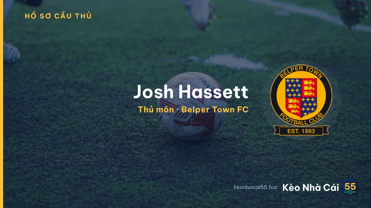 Josh Hassett — Belper Town FC