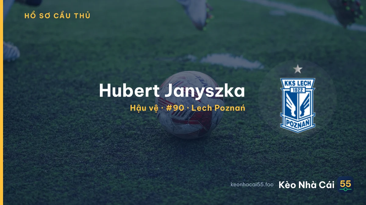 Hubert Janyszka — Lech Poznań