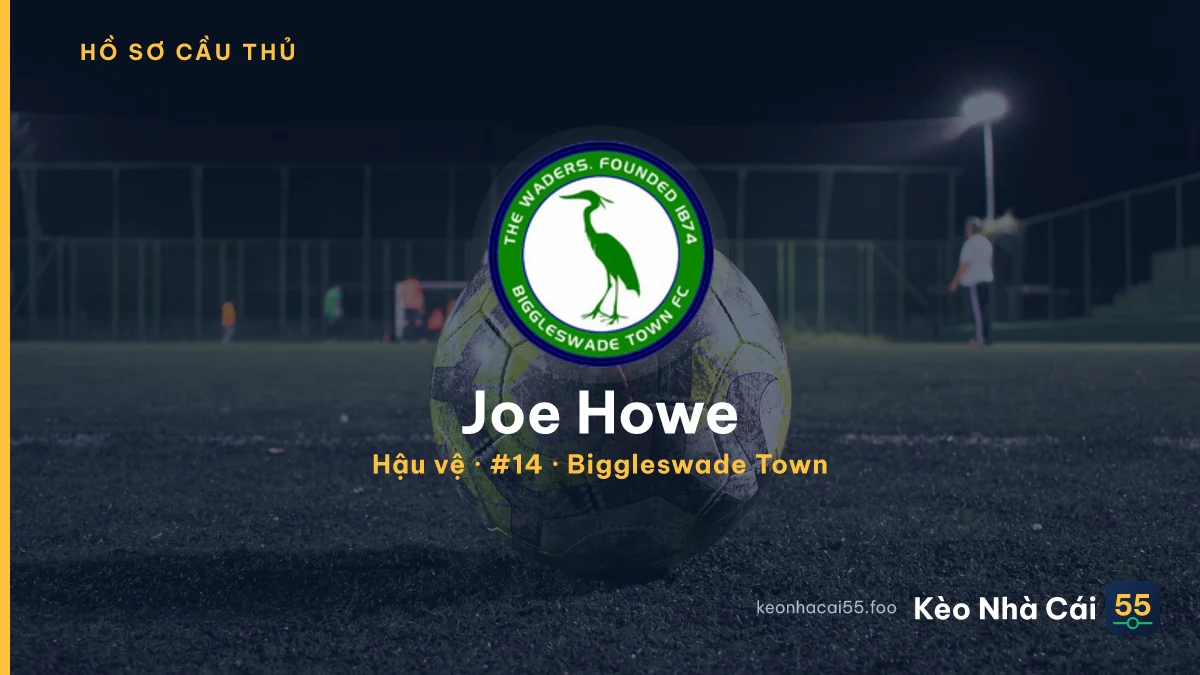 Joe Howe — Biggleswade Town