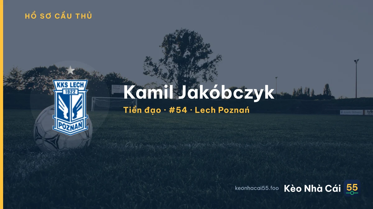 Kamil Jakóbczyk — Lech Poznań
