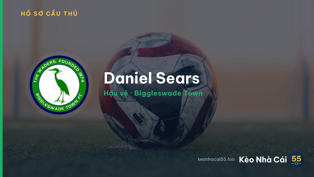 Daniel Sears — Biggleswade Town