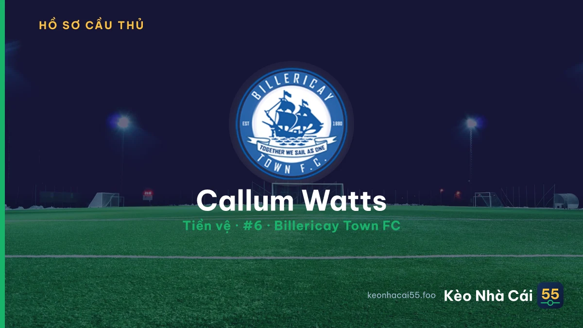 Callum Watts — Billericay Town FC
