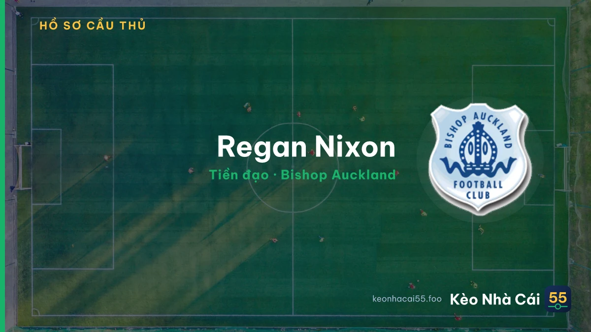 Regan Nixon — Bishop Auckland