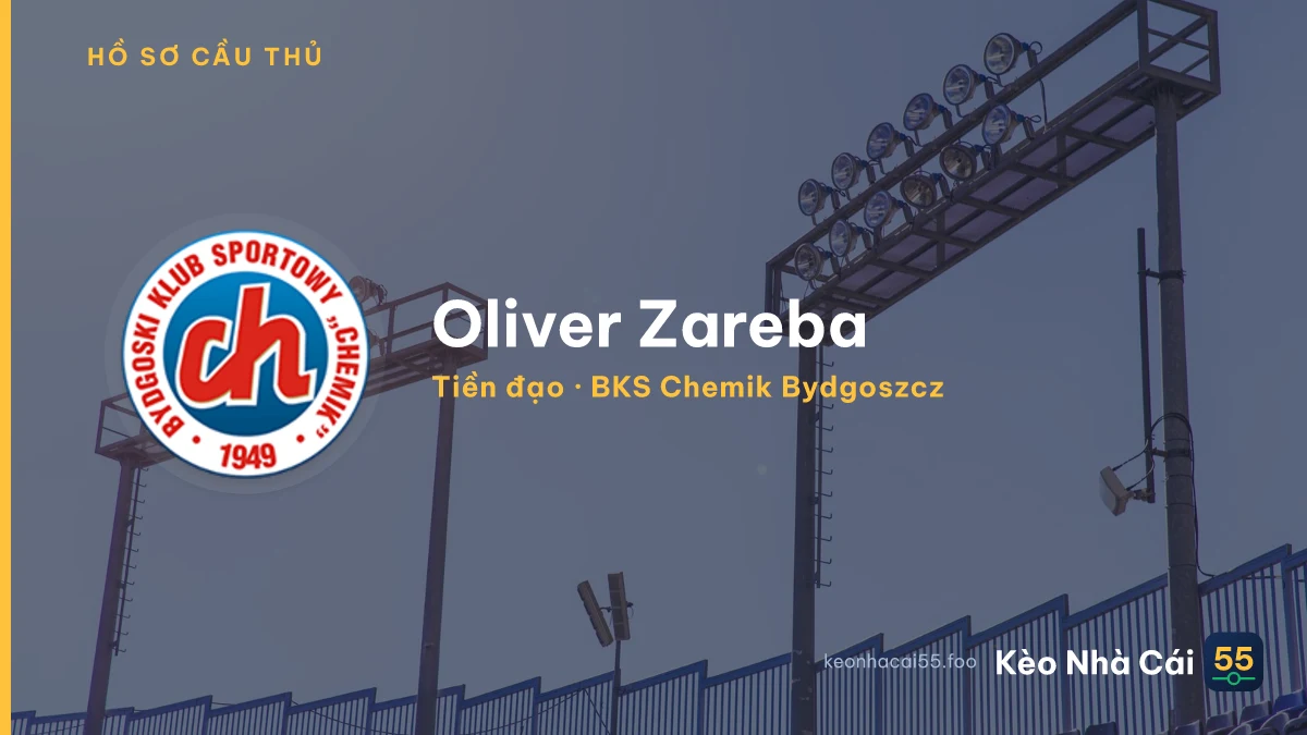 Oliver Zareba — BKS Chemik Bydgoszcz