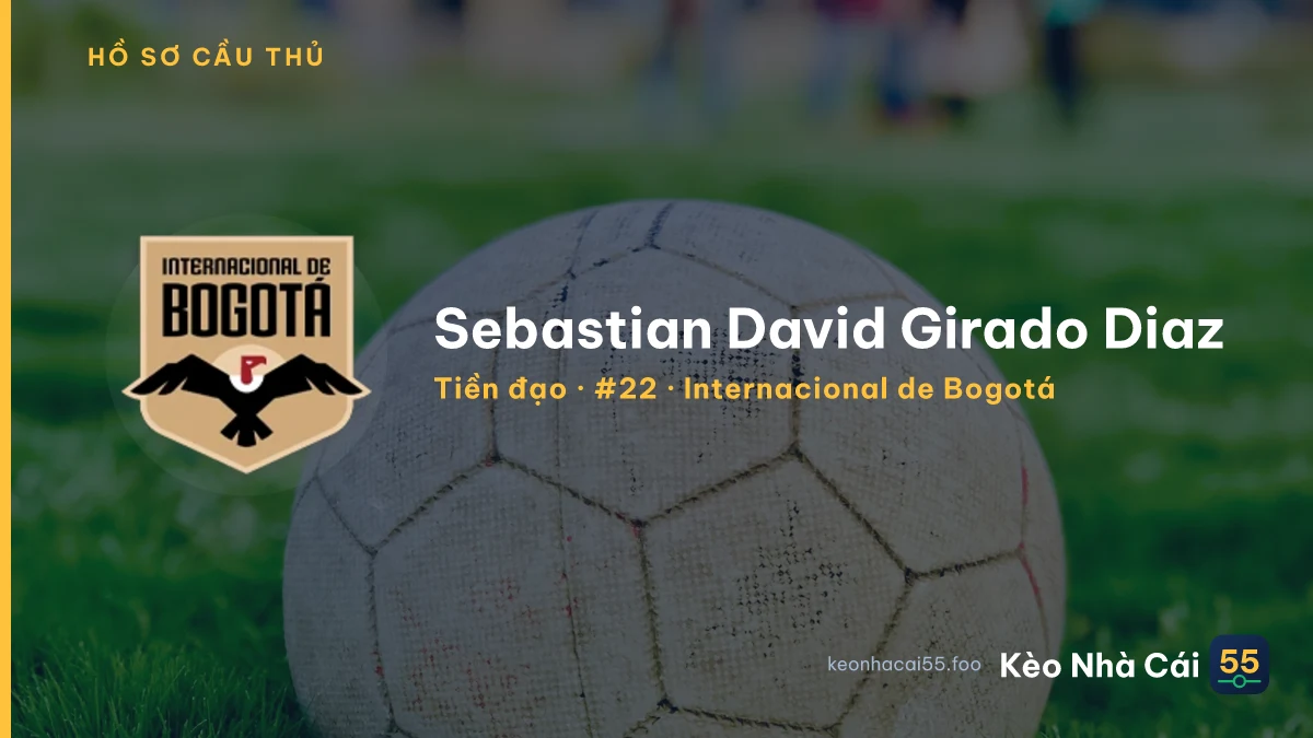 Sebastian David Girado Diaz — Internacional de Bogotá