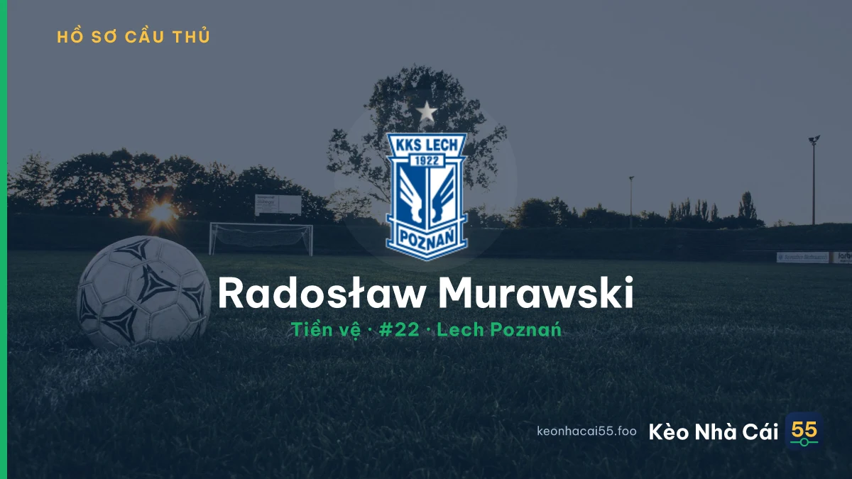 Radosław Murawski — Lech Poznań