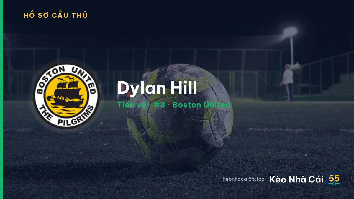 Dylan Hill — Boston United