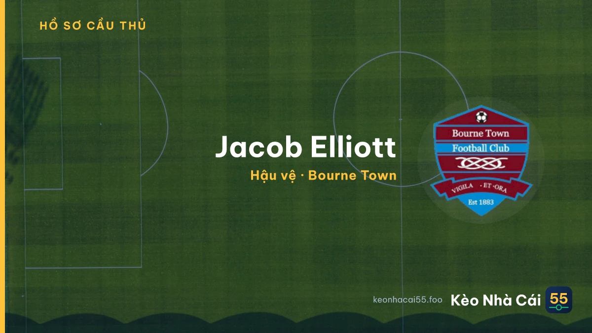 Jacob Elliott — Bourne Town