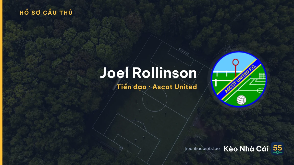 Joel Rollinson — Ascot United