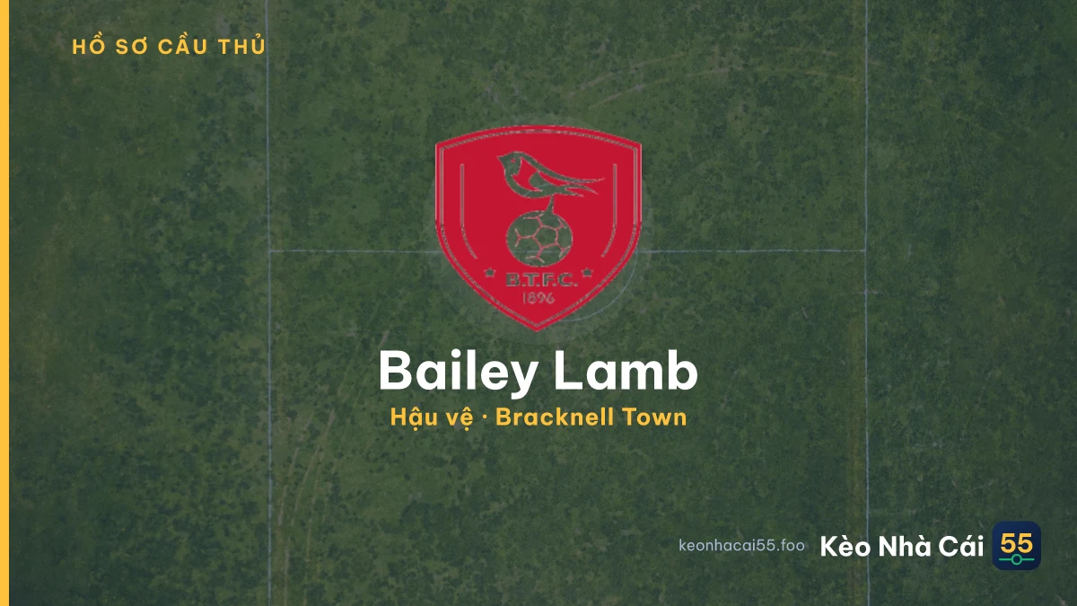Bailey Lamb — Bracknell Town