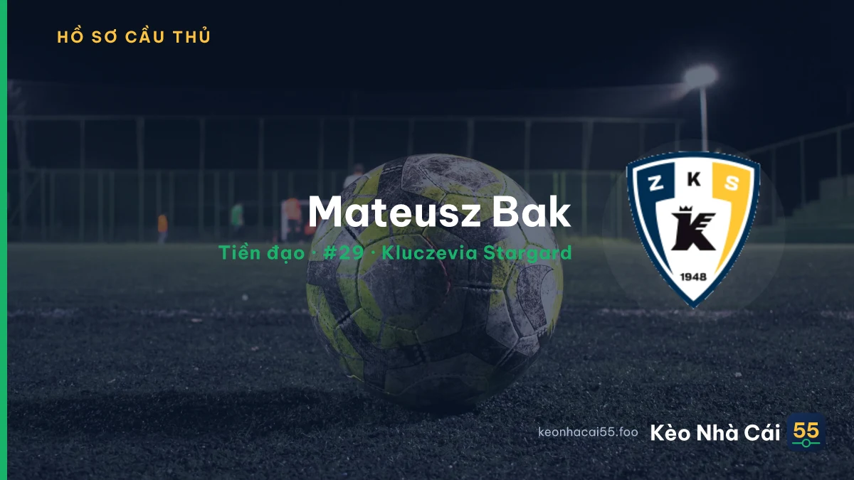 Mateusz Bak — Kluczevia Stargard