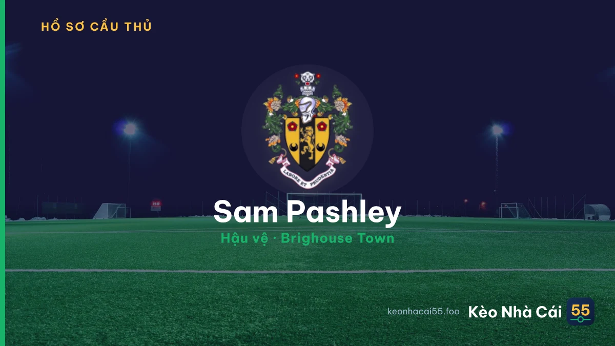 Sam Pashley — Brighouse Town