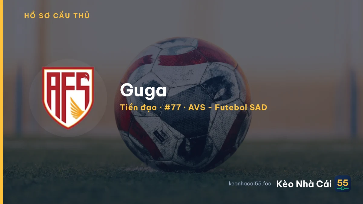 Guga — AVS - Futebol SAD