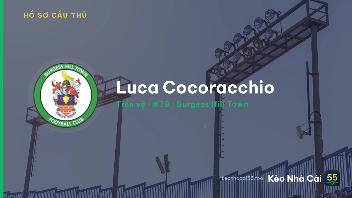 Luca Cocoracchio — Burgess Hill Town