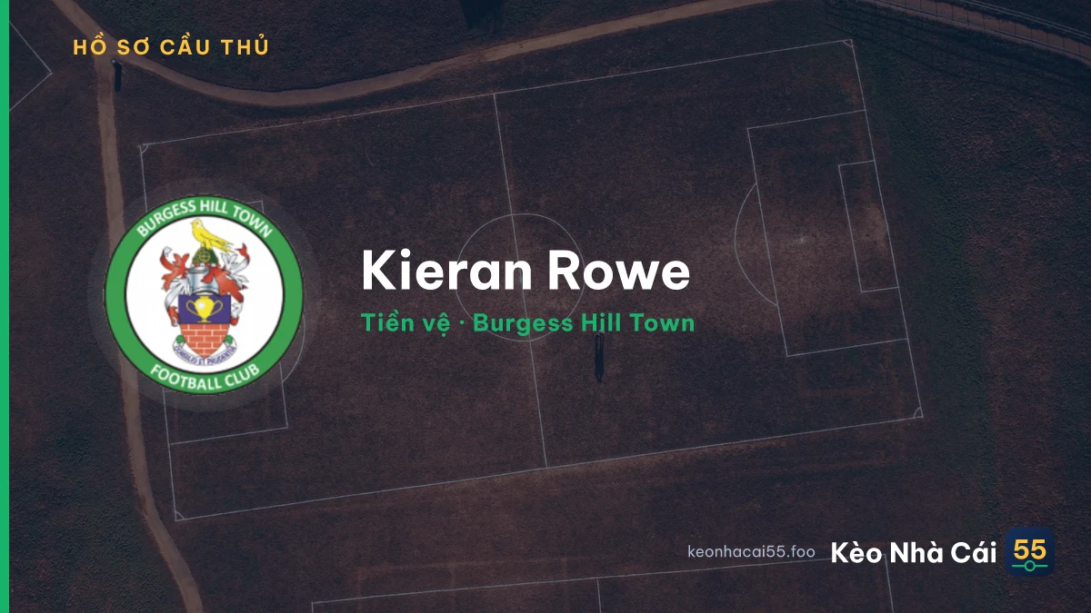 Kieran Rowe — Burgess Hill Town