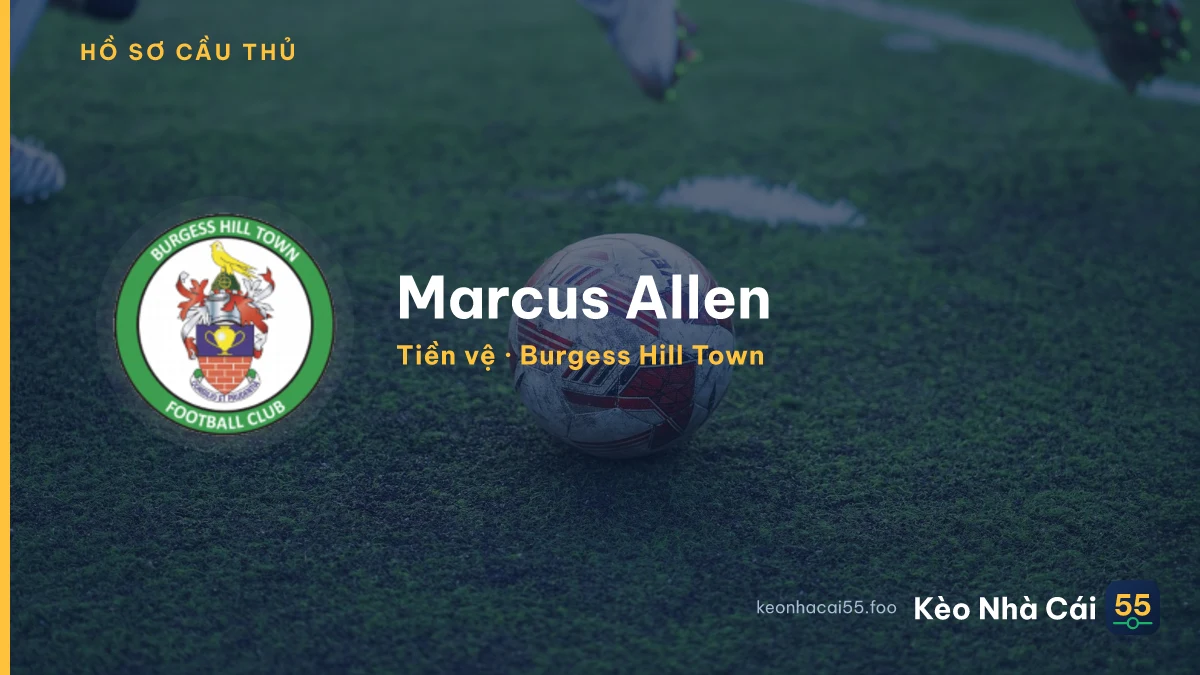 Marcus Allen — Burgess Hill Town