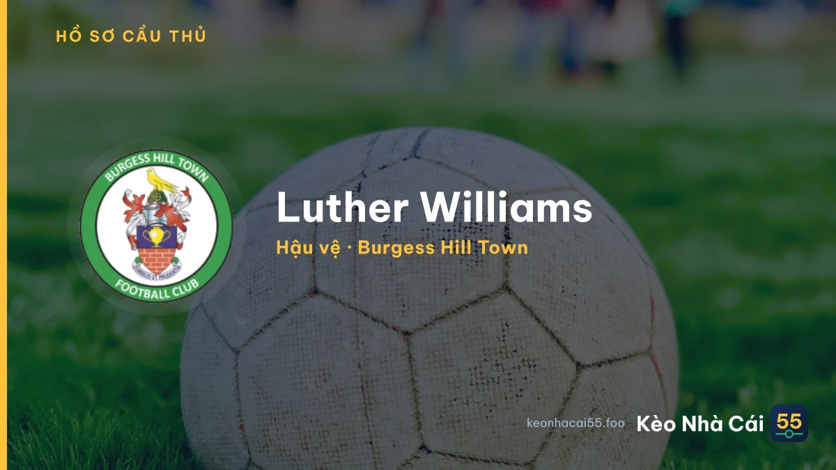 Luther Williams — Burgess Hill Town
