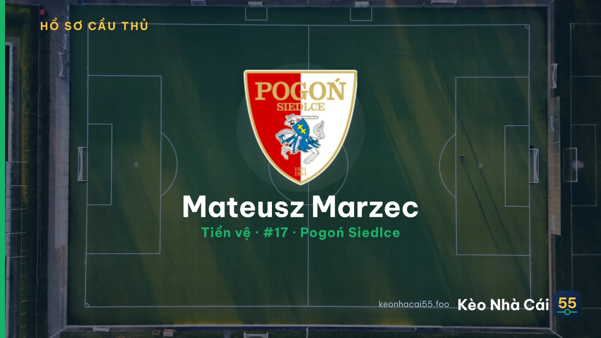 Mateusz Marzec — Pogoń Siedlce