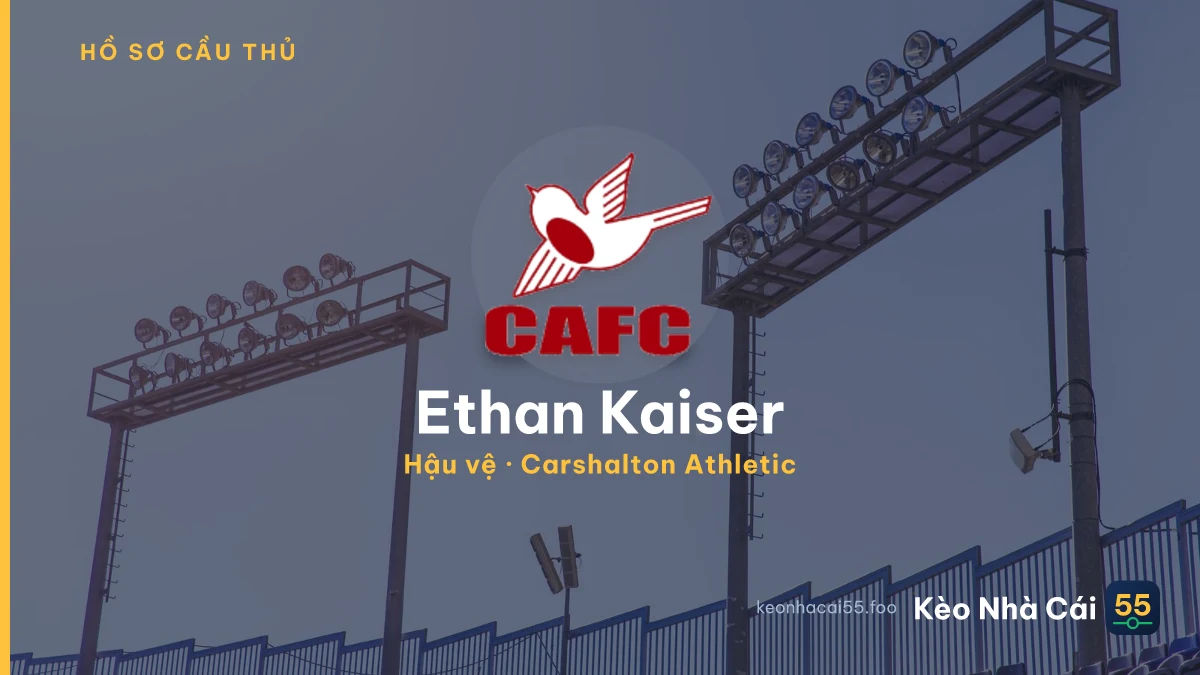 Ethan Kaiser — Carshalton Athletic