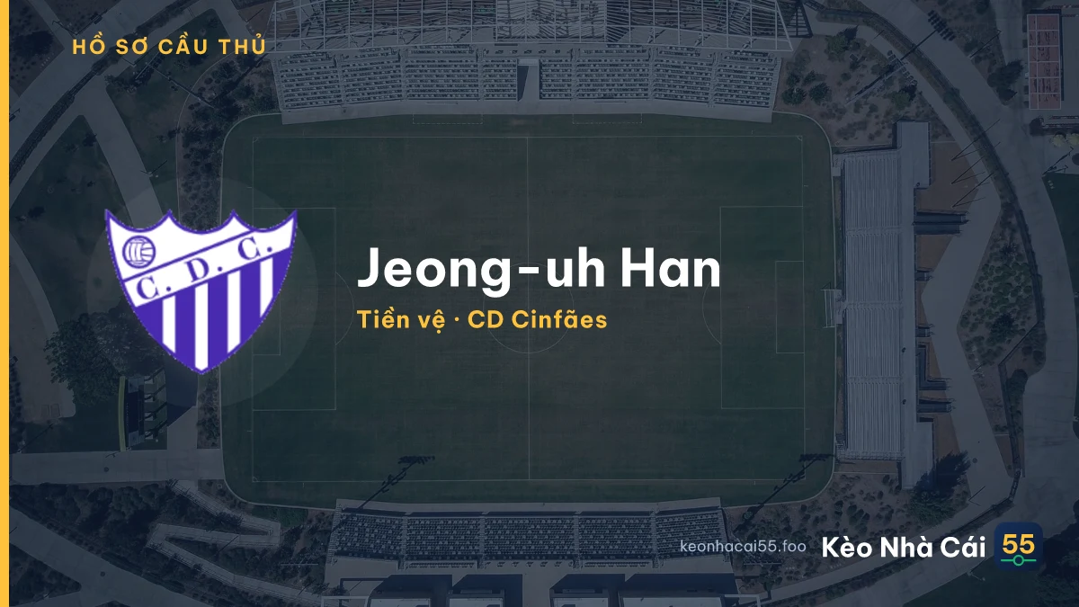Jeong-uh Han — CD Cinfães