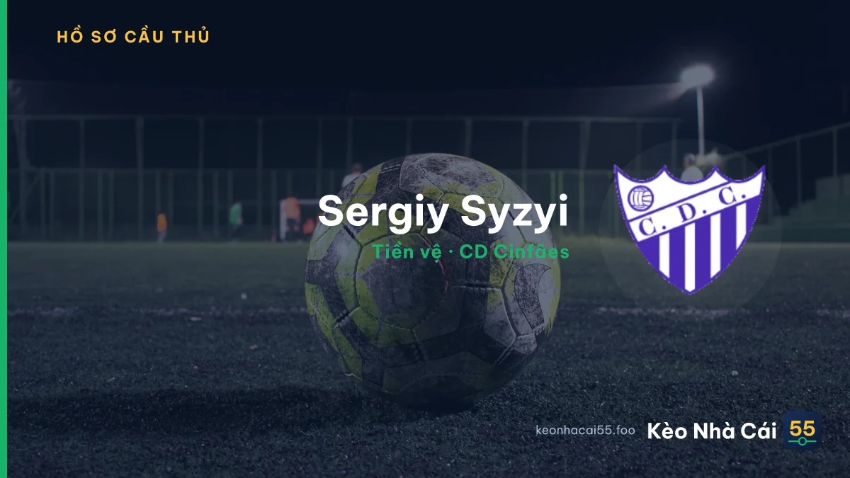 Sergiy Syzyi — CD Cinfães
