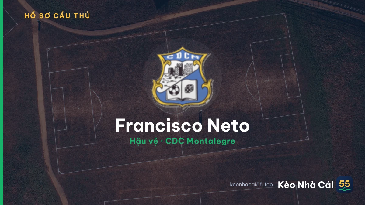 Francisco Neto — CDC Montalegre