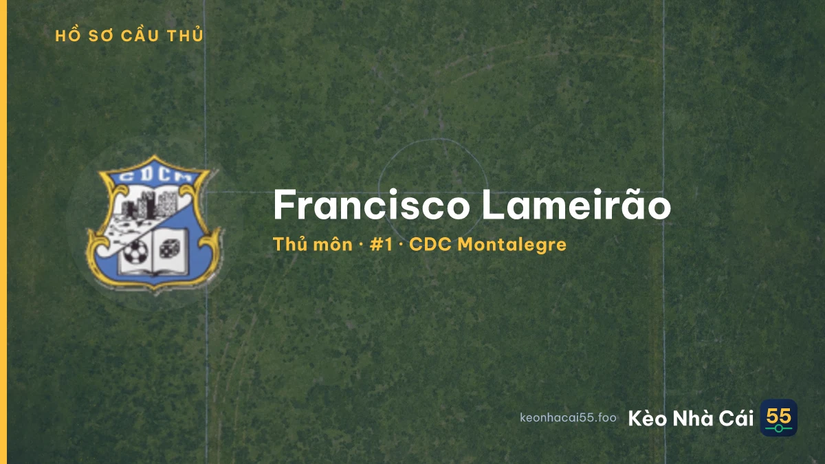 Francisco Lameirão — CDC Montalegre
