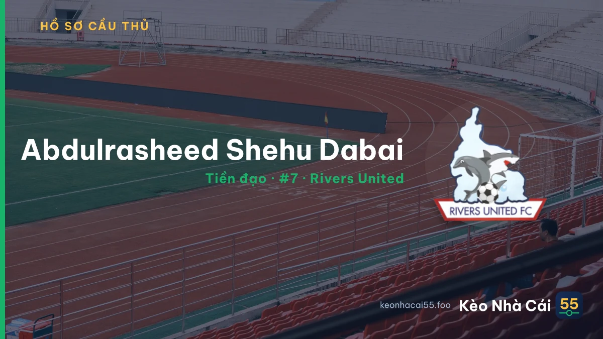 Abdulrasheed Shehu Dabai — Rivers United