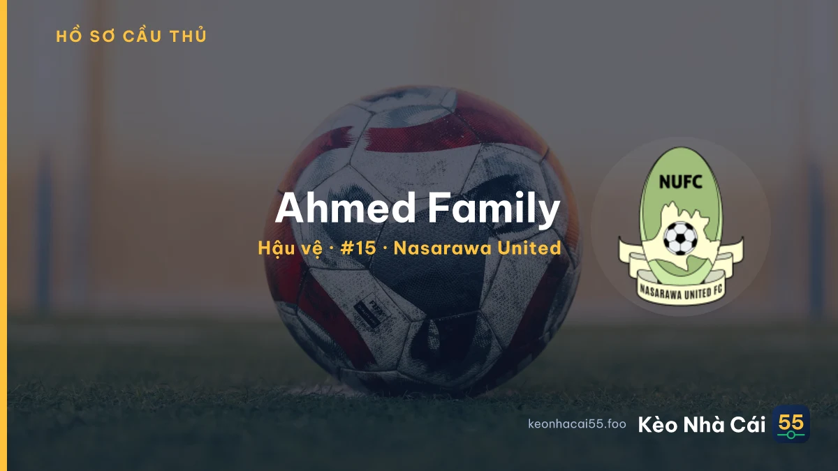 Ahmed Family — Nasarawa United