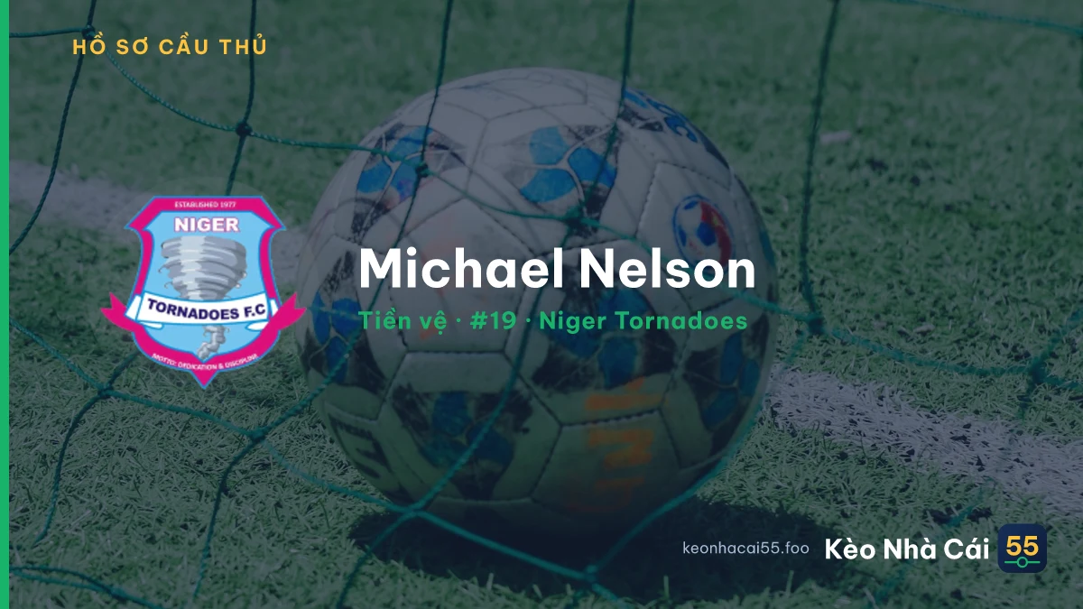 Michael Nelson — Niger Tornadoes