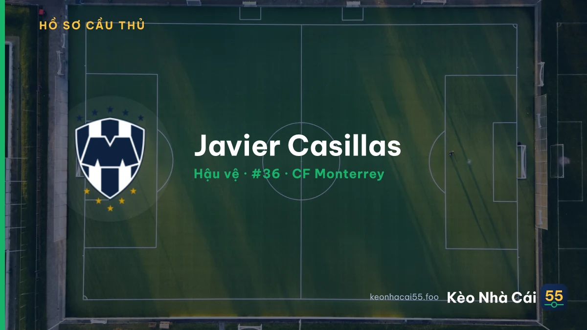 Javier Casillas — CF Monterrey