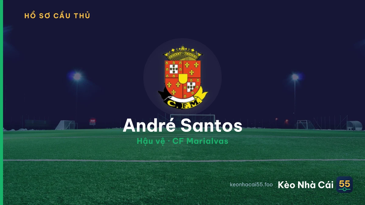 André Santos — CF Marialvas
