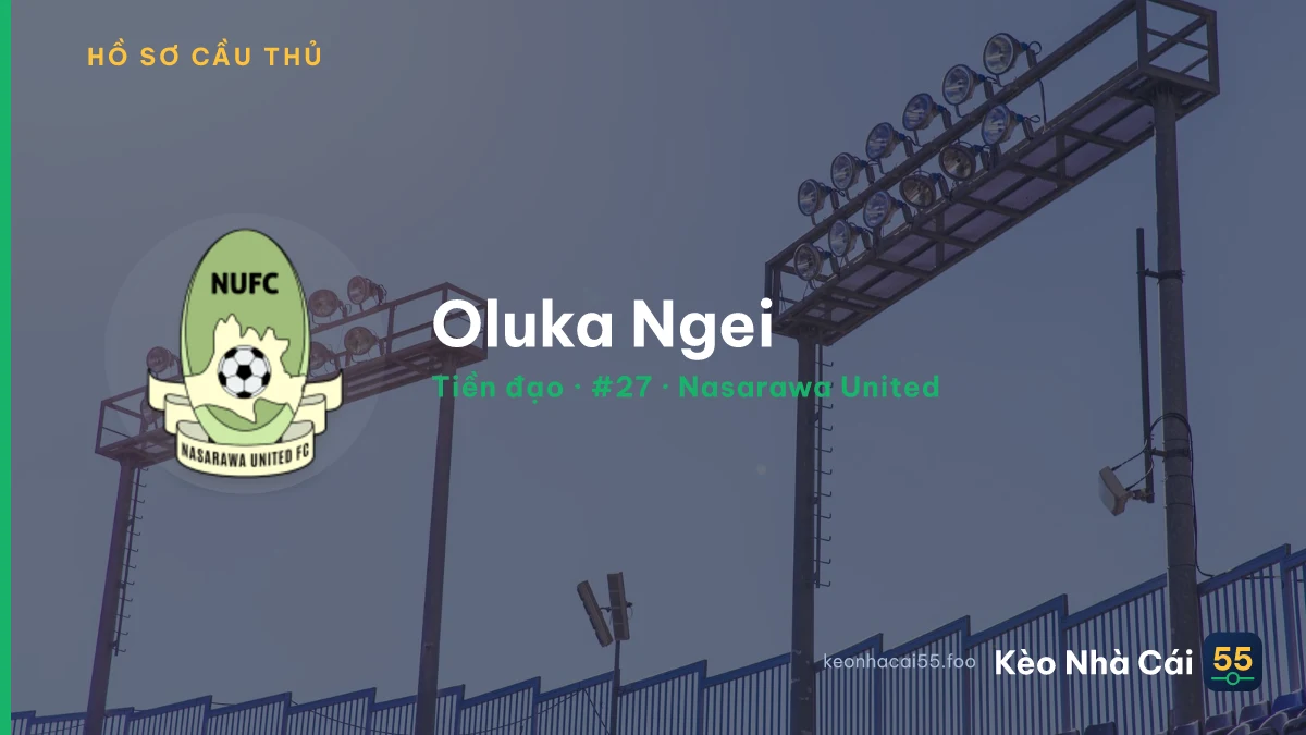 Oluka Ngei — Nasarawa United