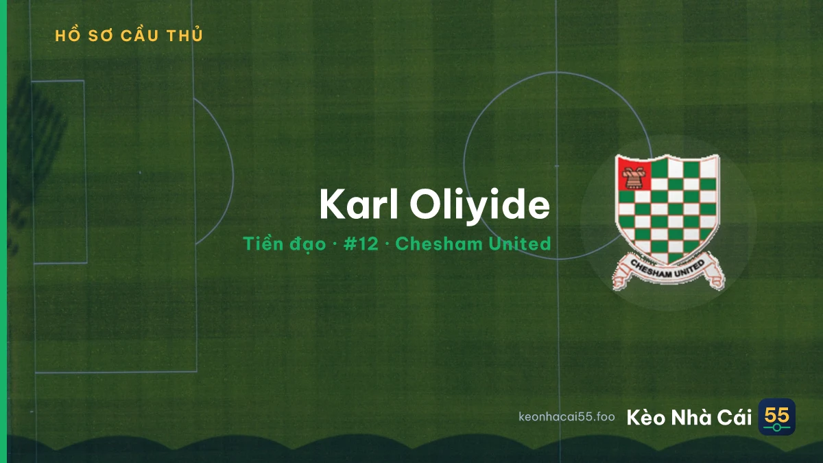 Karl Oliyide — Chesham United