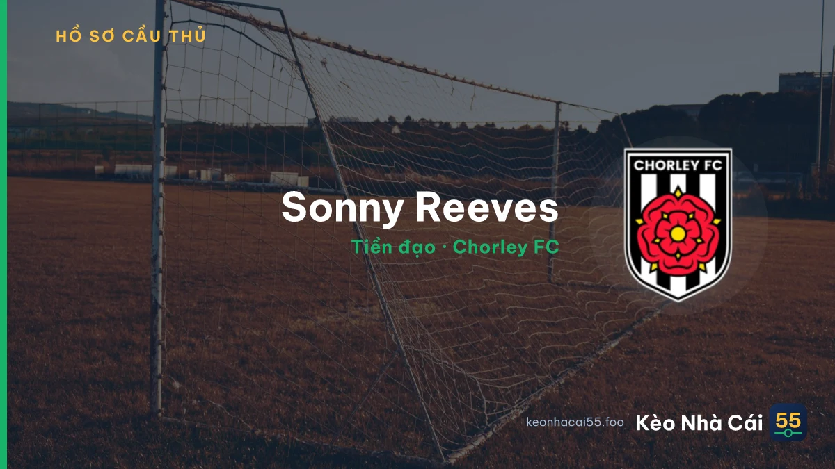 Sonny Reeves — Chorley FC