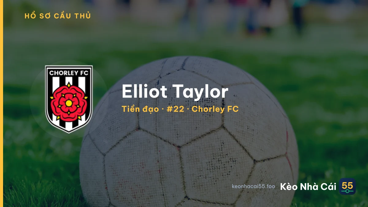 Elliot Taylor — Chorley FC