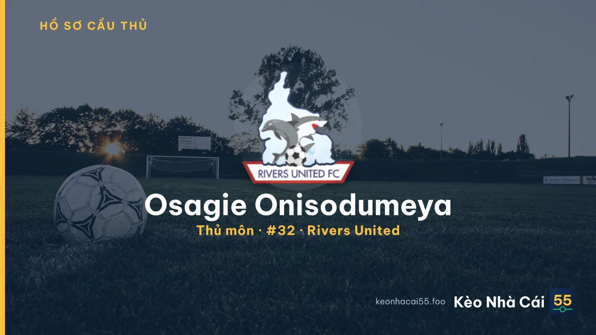 Osagie Onisodumeya — Rivers United