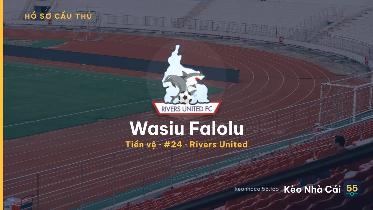 Wasiu Falolu — Rivers United