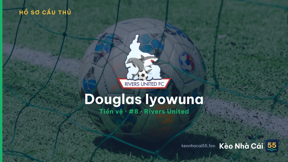 Douglas Iyowuna — Rivers United