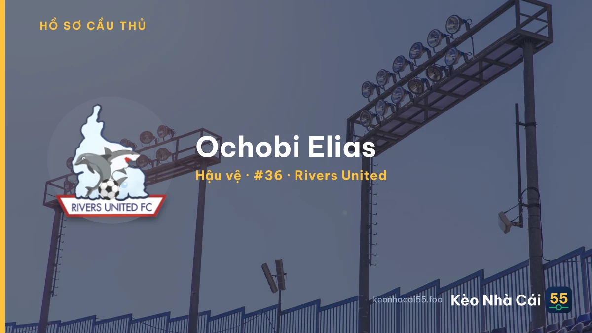 Ochobi Elias — Rivers United