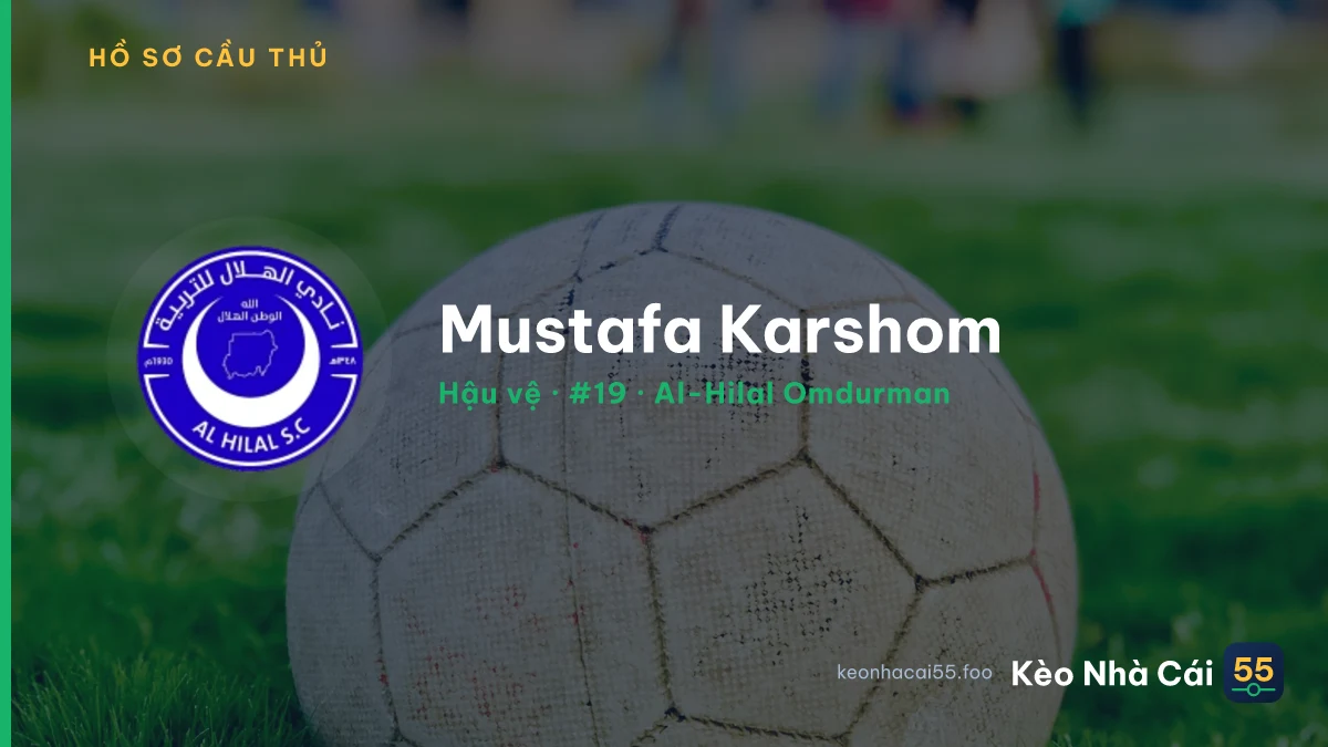 Mustafa Karshom — Al-Hilal Omdurman