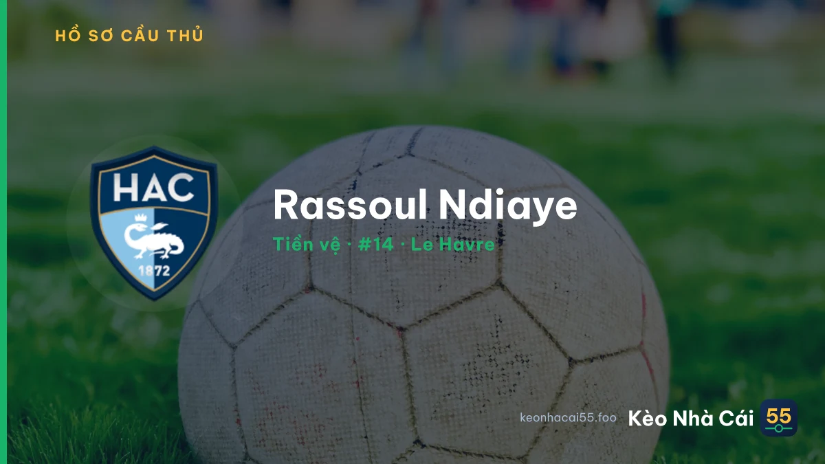 Rassoul Ndiaye — Le Havre