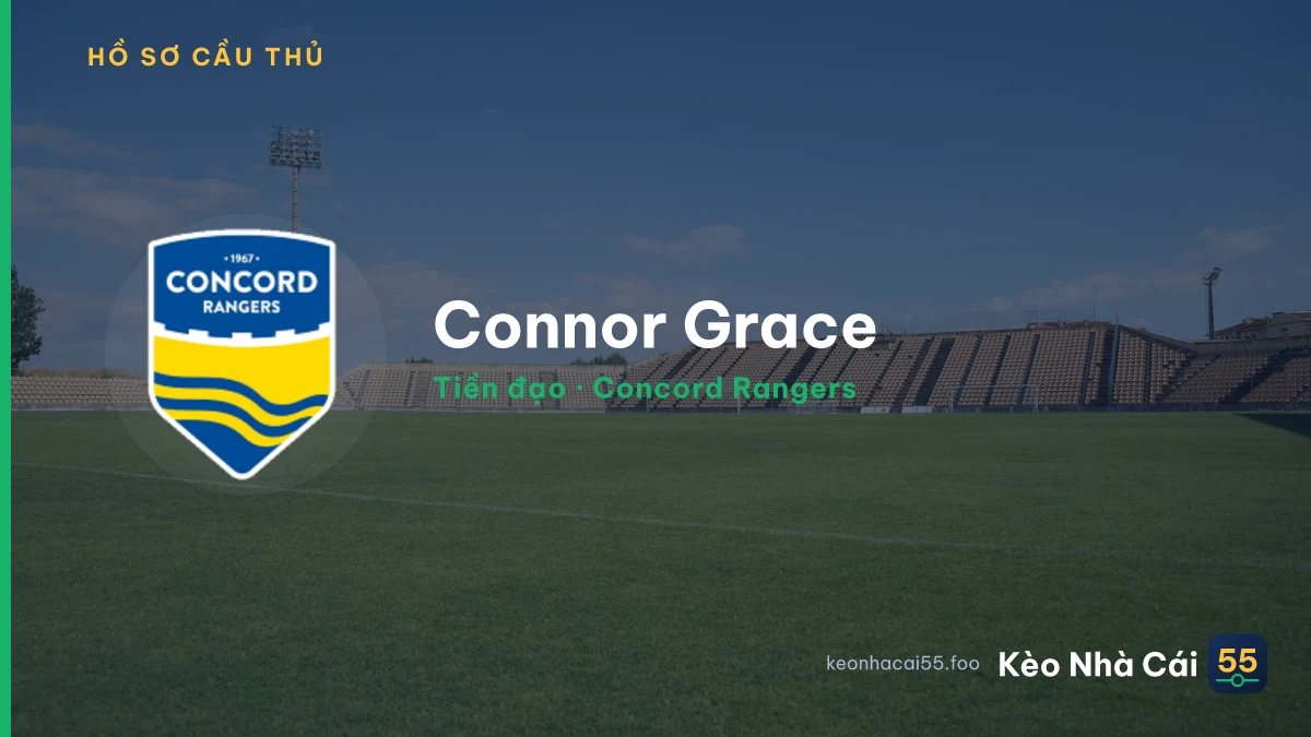 Connor Grace — Concord Rangers
