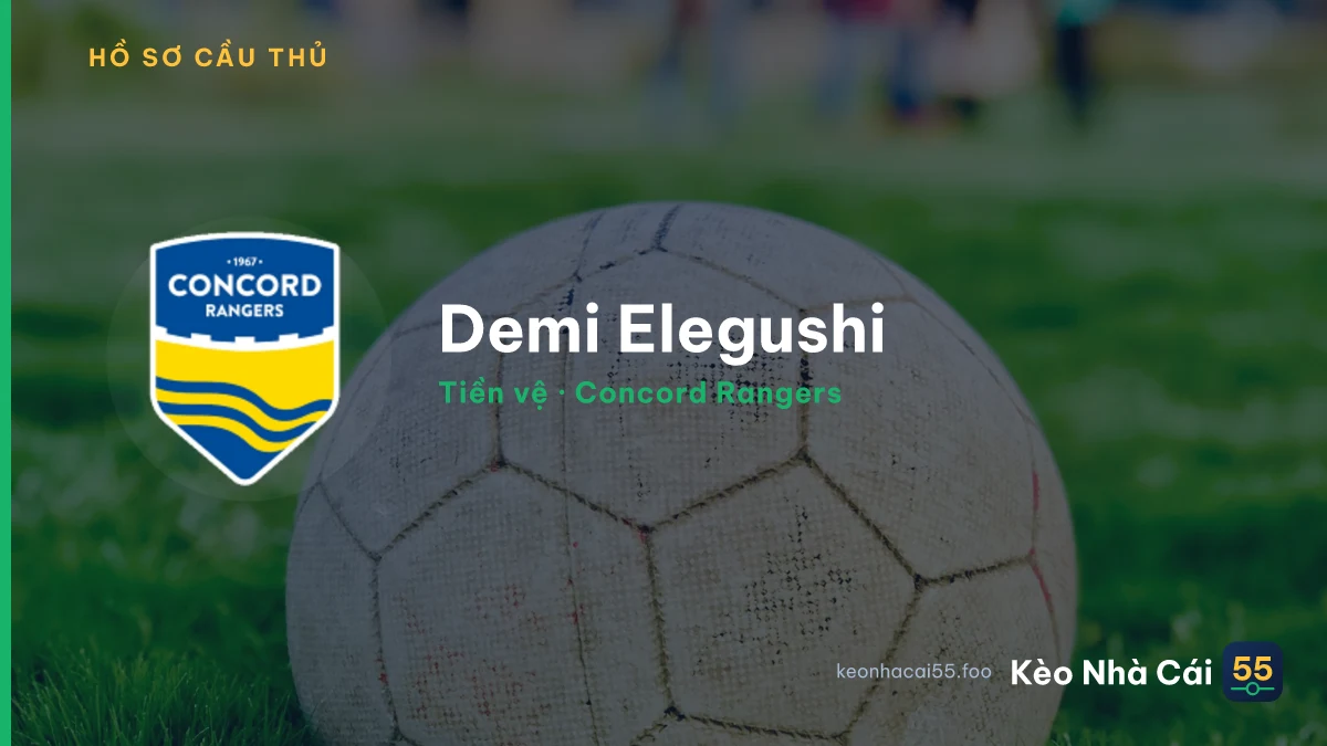 Demi Elegushi — Concord Rangers