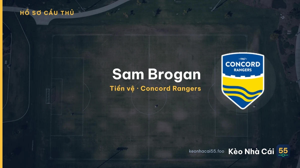 Sam Brogan — Concord Rangers