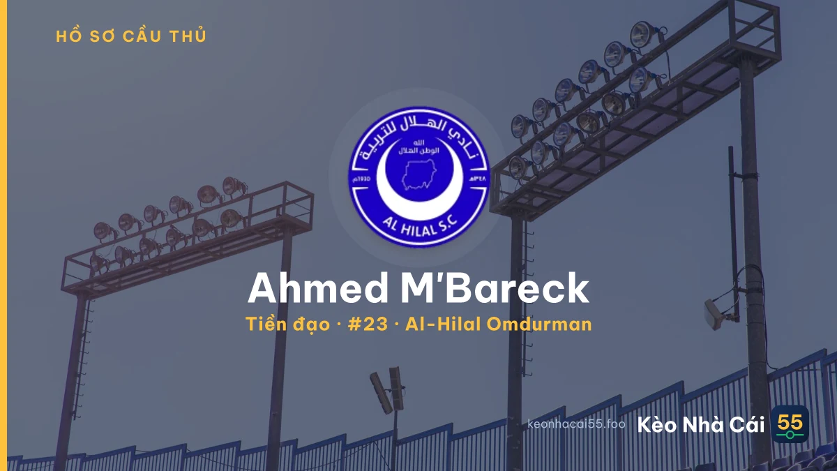 Ahmed M'Bareck — Al-Hilal Omdurman