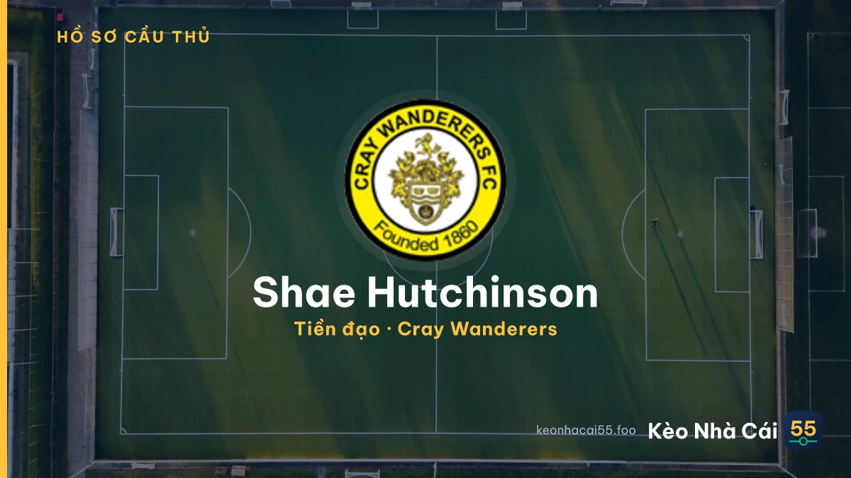 Shae Hutchinson — Cray Wanderers