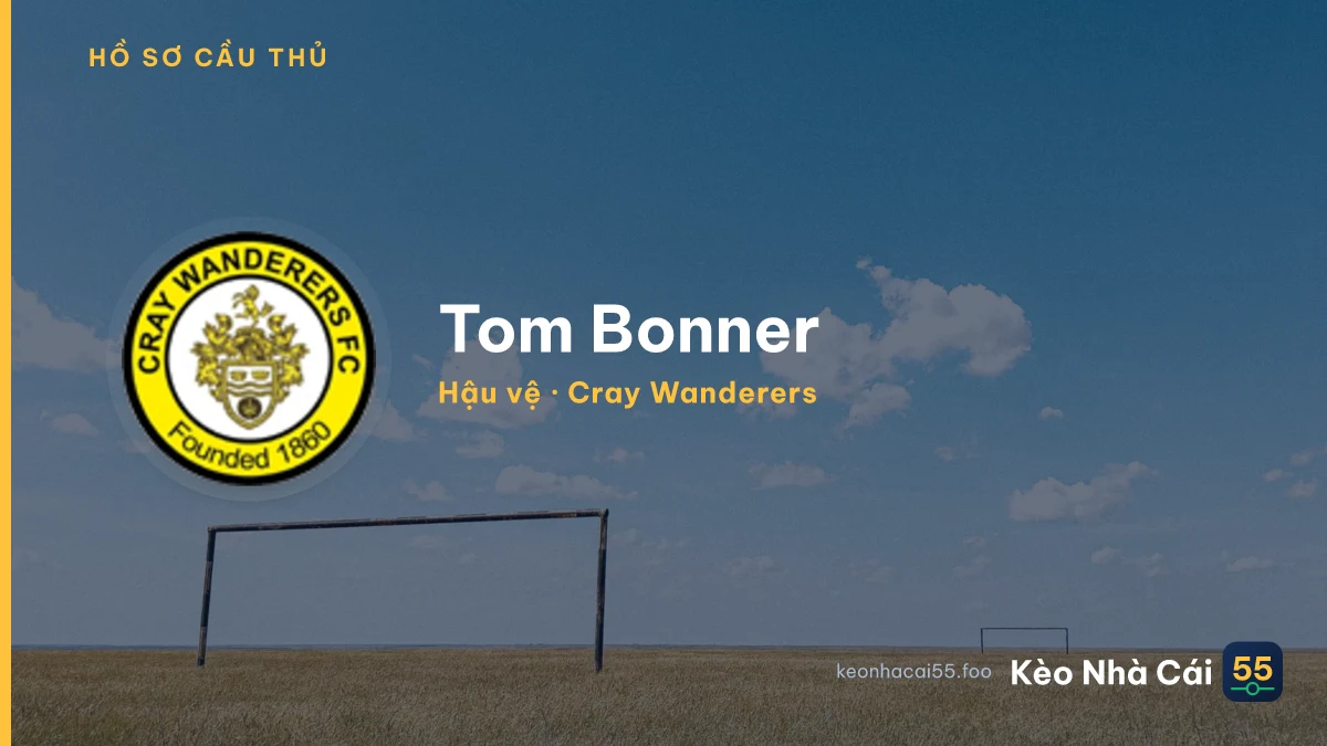 Tom Bonner — Cray Wanderers